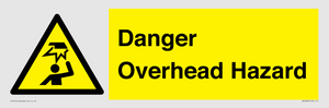 Danger Overhead Hazard